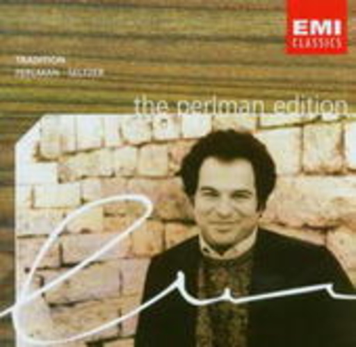 Itzhak Perlman – Tradition - The Perlman Edition