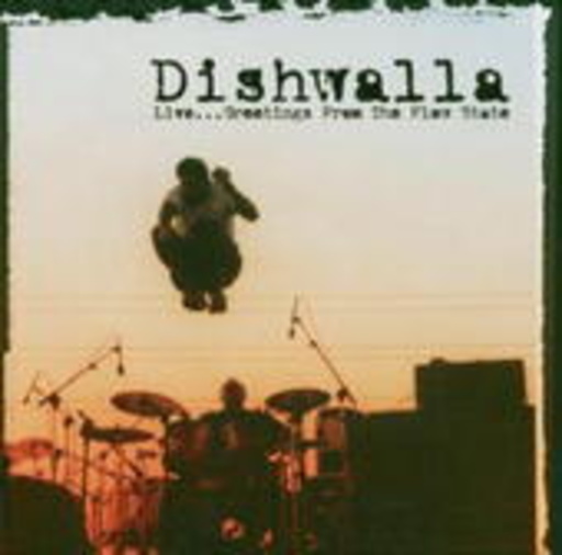 Dishwalla – Live From The Flow State
