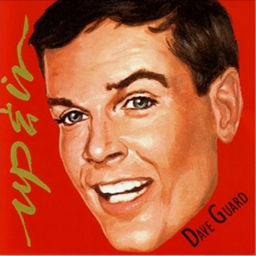 Dave Guard – Up And In