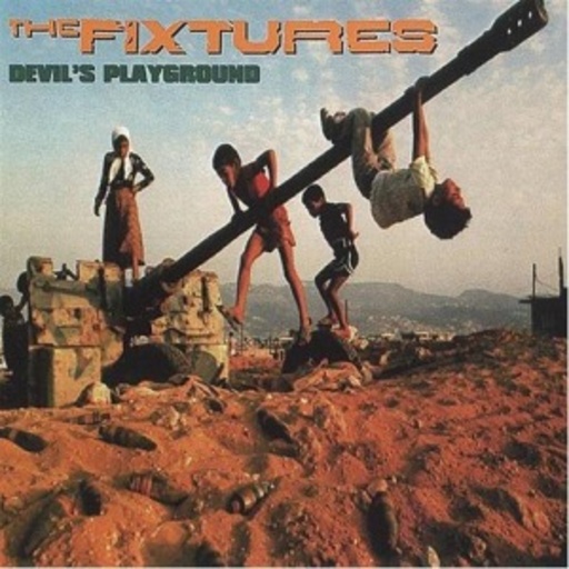 Fixtures – Devil's Playground