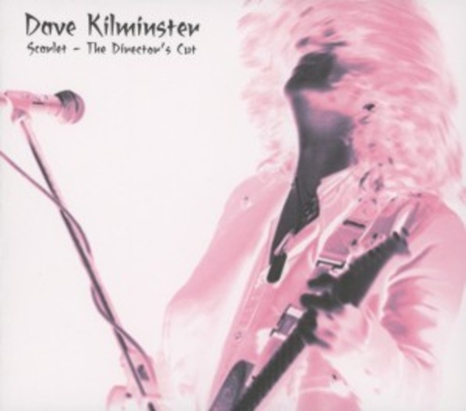 David Kilminster – Scarlet - The Director's Cut