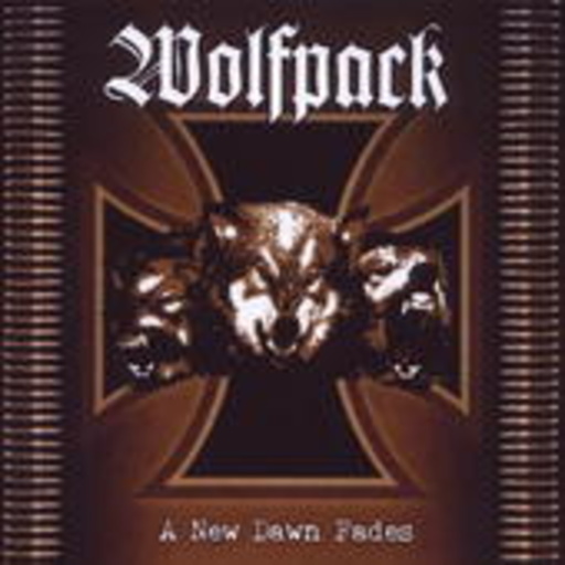 Wolfpack – A New Dawn Fades