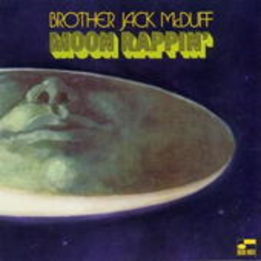 Jack McDuff – Moon Rappin' (Jazz III)