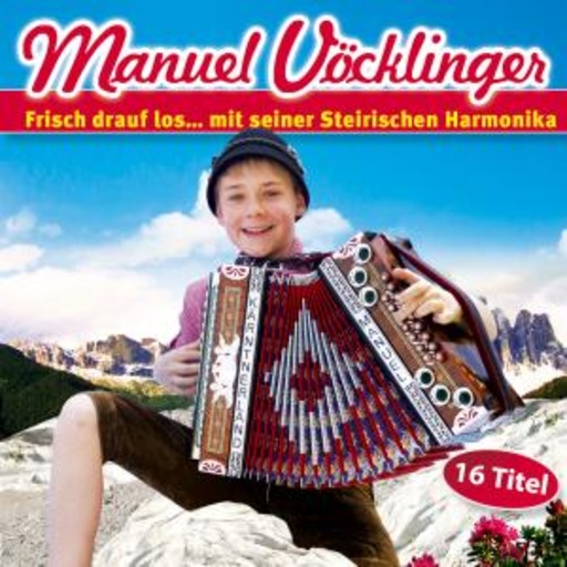 Manuel Vöcklinger – Frisch drauf los
