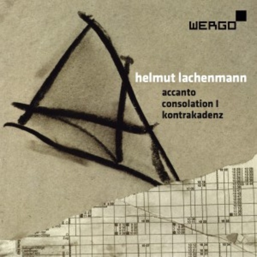 Helmut Lachenmann – Accanto - Consolation 1 - Kontrakadenz