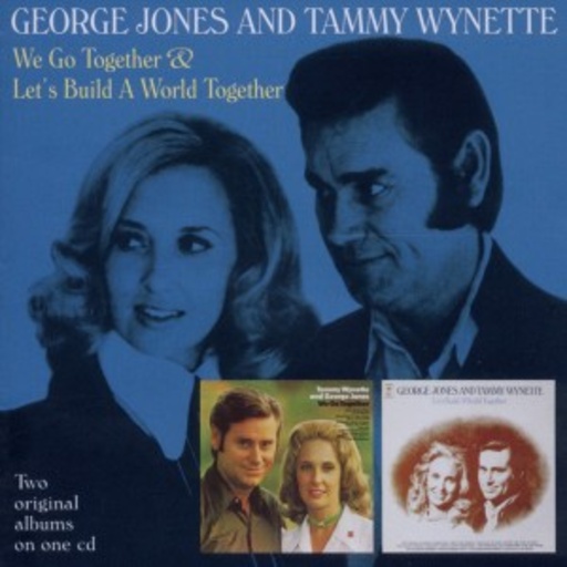 We Go Together/Let’s Build A World…
