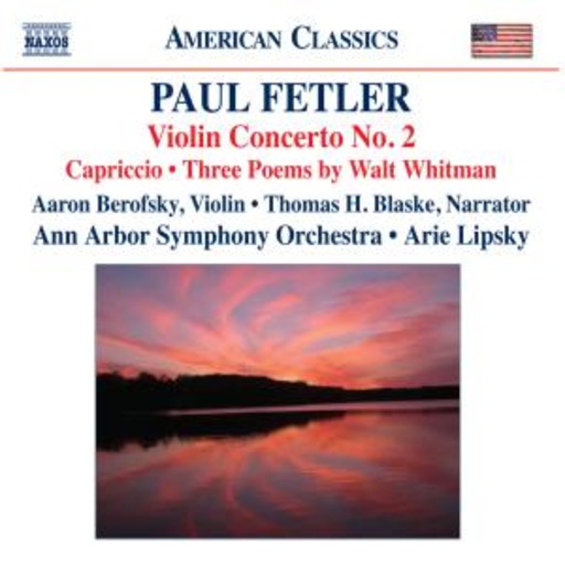 Aaron Berofsky/Thomas H. Blaske/Ann Arbor Symphony Orch. – Violin Concerto No. 2 - Capriccio/Three Poems