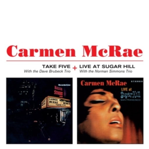 Carmen McRae – Take Five/Live At Sugar Hill