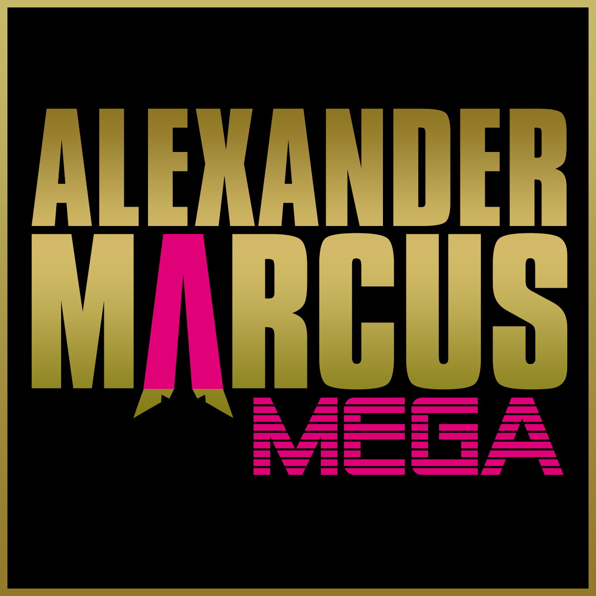Alexander Marcus – Mega