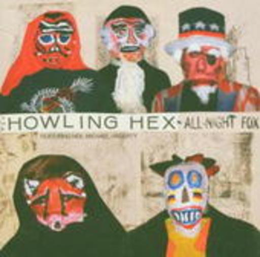 The Howling Hex – All-Night Fox