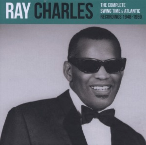 Ray Charles – The Complete Swing Time & Atlantic Recordings 1948-1959