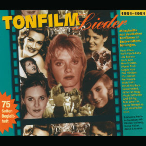 Diverse – Tonfilm-Lieder - 1931-1951