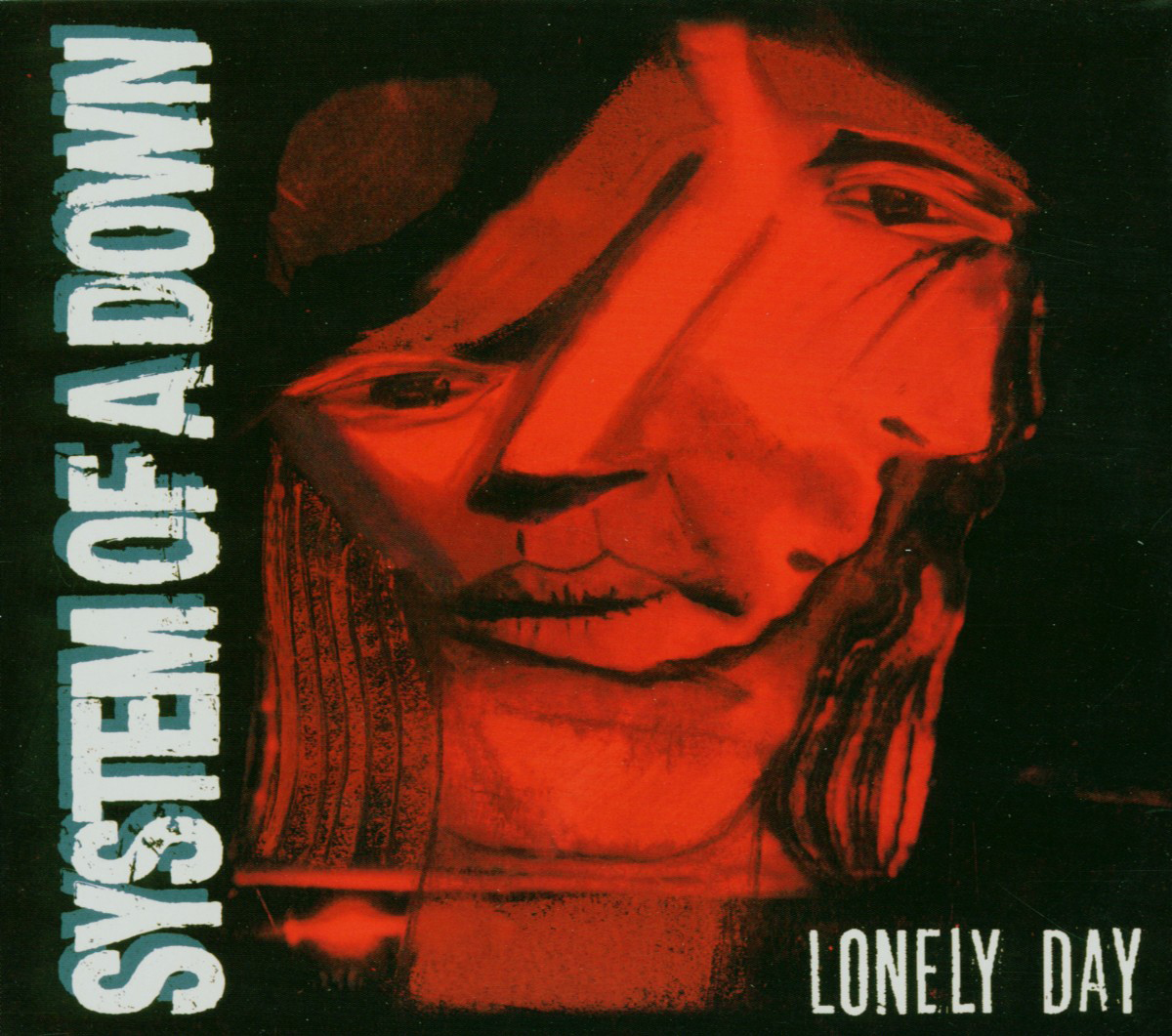 System Of A Down – Lonely Day