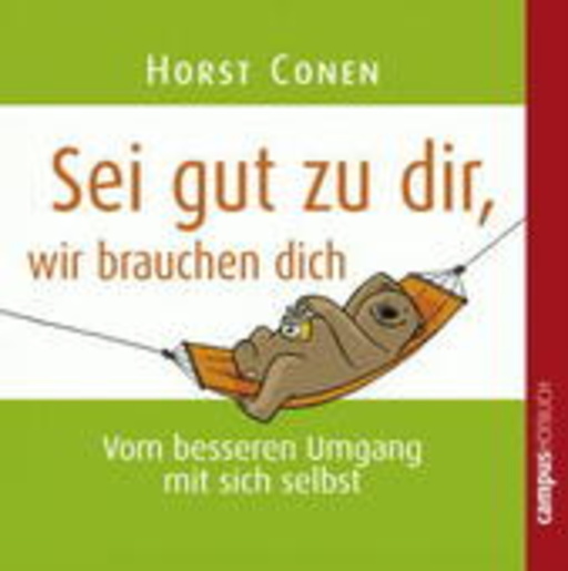 Diverse – Sei gut zu dir, wir brauchen dich