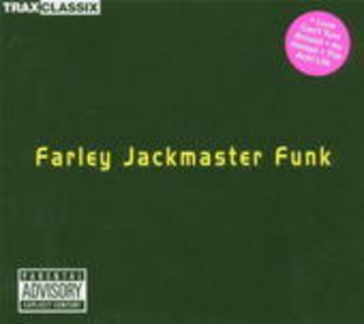 Farley Jackmaster Funk – Farley Jackmaster Funk