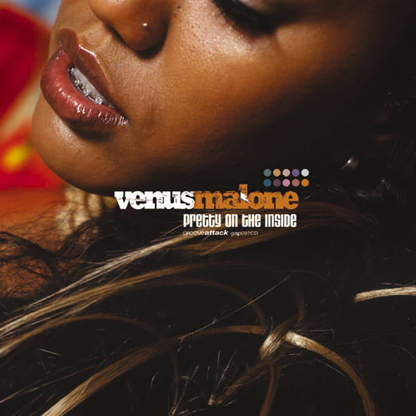 Venus Malone – Pretty On The Inside