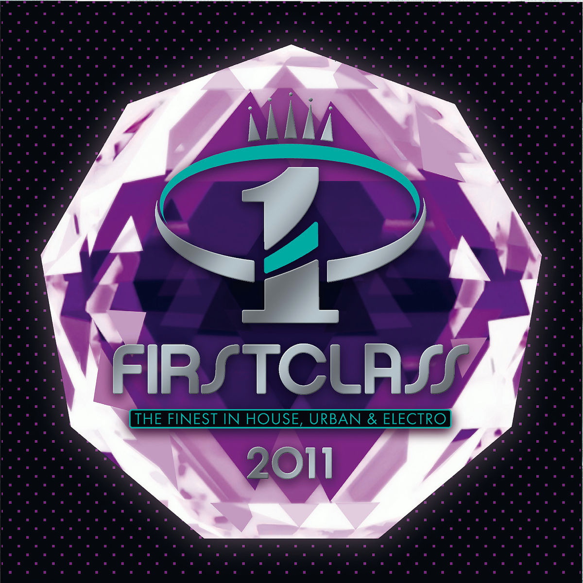 Diverse – Firstclass - The Finest In House 2011
