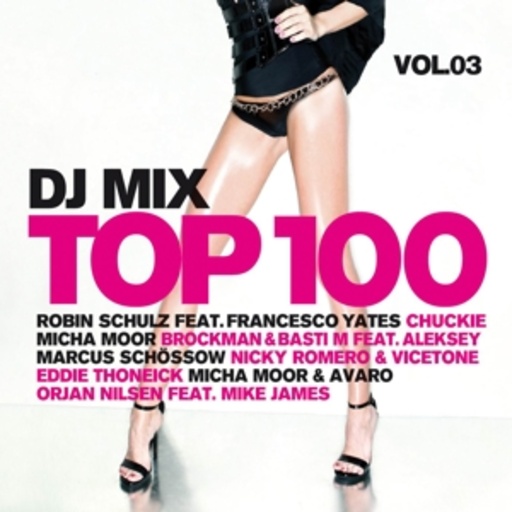 DJ Mix Top 100 Vol. 3