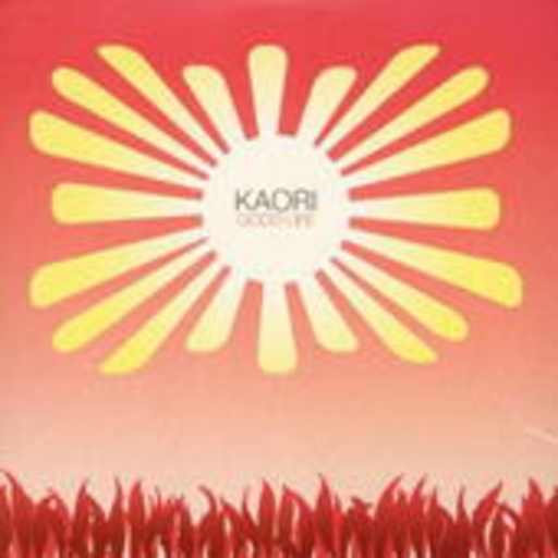 Kaori – Good Life