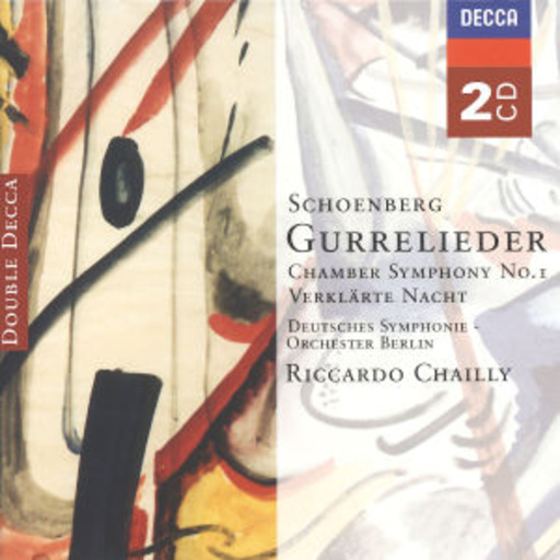 Riccardo Chailly/Dt. Symphonie-Orchester Berlin – Gurrelieder (Double Decca)
