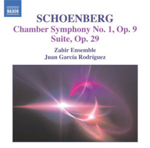 Zahir Ensemble/Juan García Rodríguez – Chamber Symphony No. 1, Op. 9/Suite, Op. 29