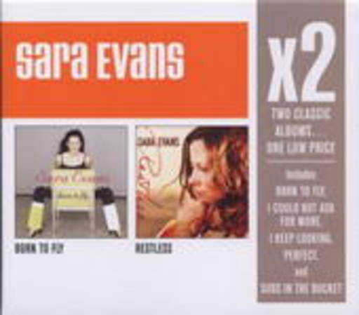 Sara Evans – Born To Fly/Restless