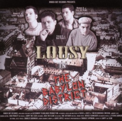 Lousy – The Babylon District
