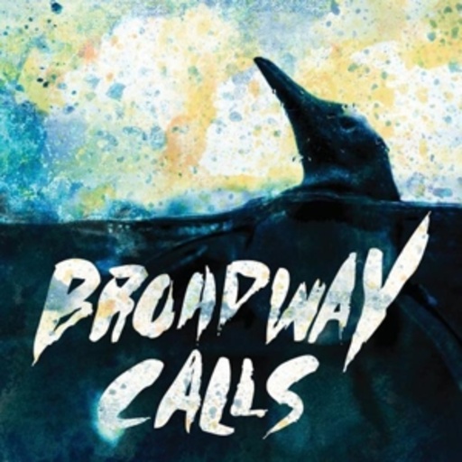 Broadway Calls – Comfort/Distraction
