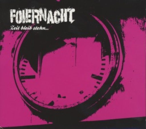 Foiernach – Zeit bleib stehn ...