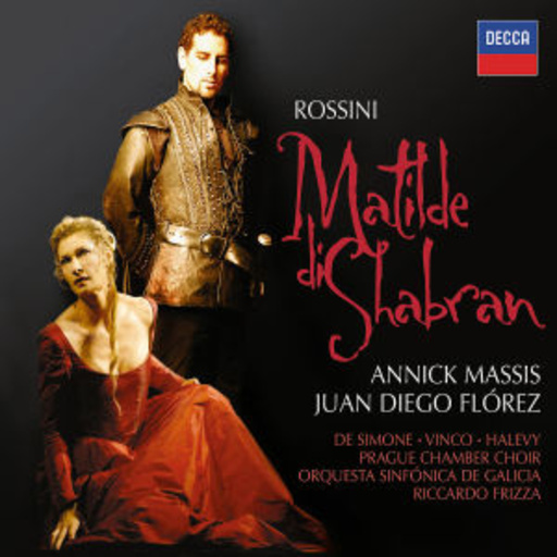 Annick Massis/Juan Diego Flórez – Matilde De Shabran