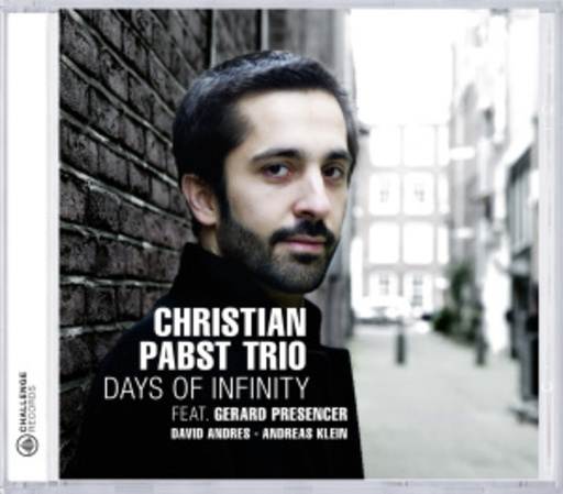 Christian Pabst Trio – Days Of Infinity