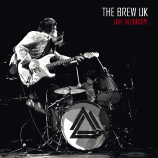 The Brew UK – Live In Europe