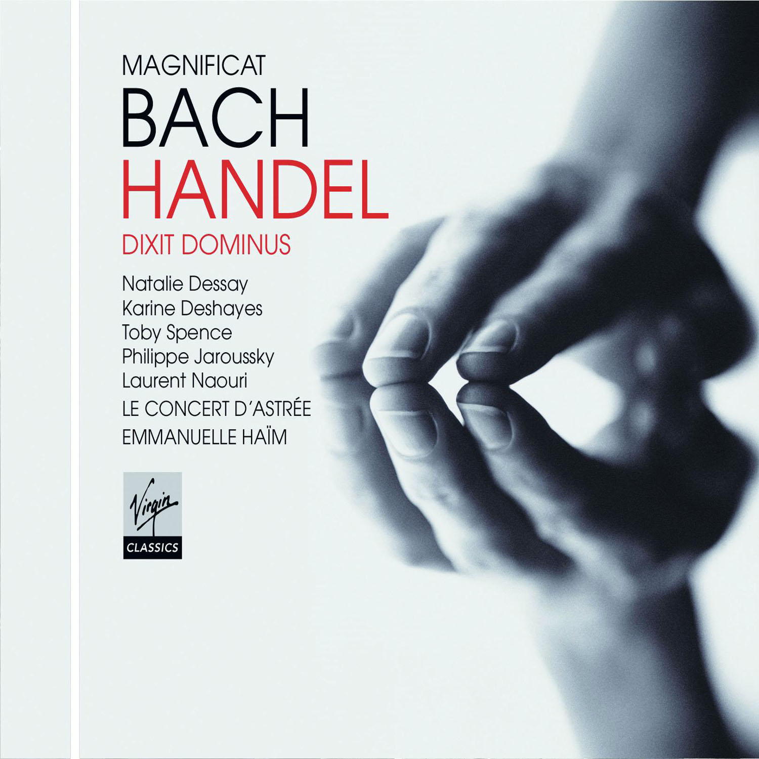 Emmanuelle Haim/Natalie Dessay/Karine Deshayes/Toby Spence – Magnificat/Dixit Dominus