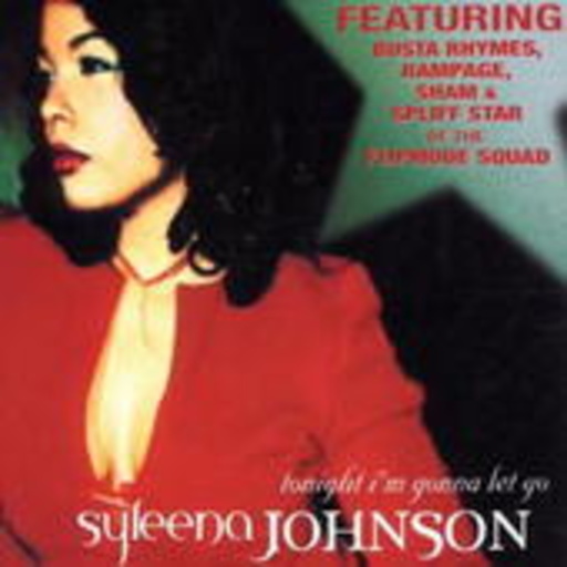 Syleena Johnson – Tonight I'm Gonna Let Go