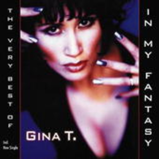 Gina T. – In My Fantasy - The Very Best Of