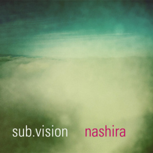 sub.vision – Nashira
