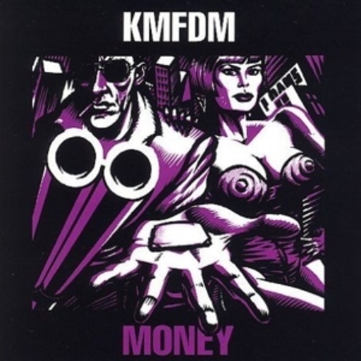 KMFDM – Money