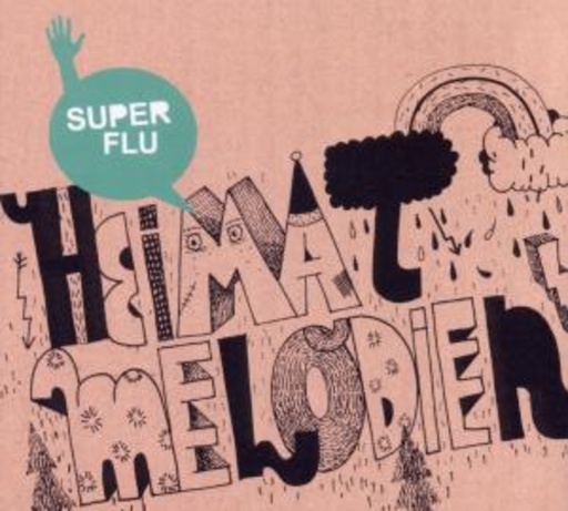 Super Flu – Heimatmelodien