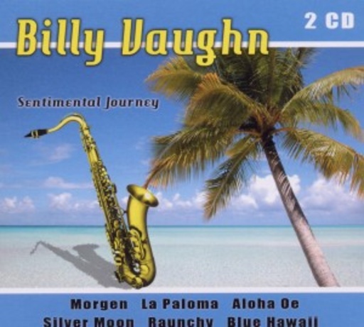 Billy Vaughn – Sentimental Journey