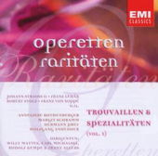 Operetten Raritäten – Trouvaillen & Spezialitäten Vol. 1