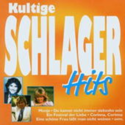 Diverse – Kultige Schlager Hits