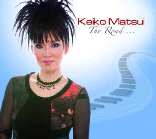 Keiko Matsui – The Road
