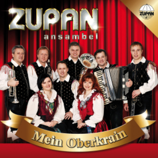 Ansambel Zupan – Mein Oberkain