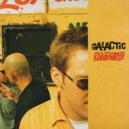 Galactic – Crazyhorse Mongoose