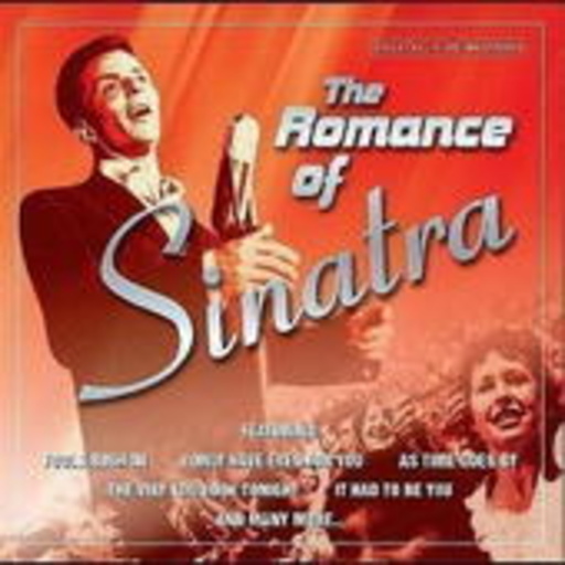 Frank Sinatra – The Romance Of Sinatra