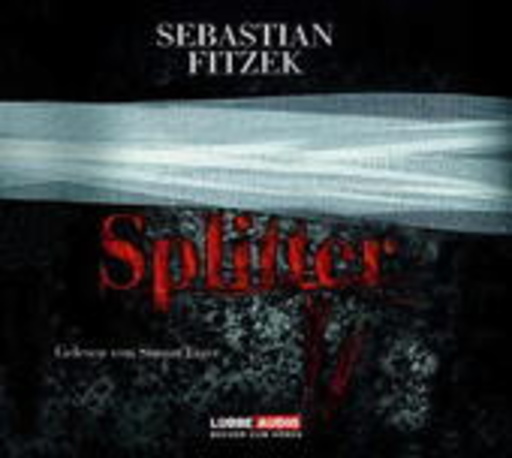 Sebastian Fitzek – Splitter