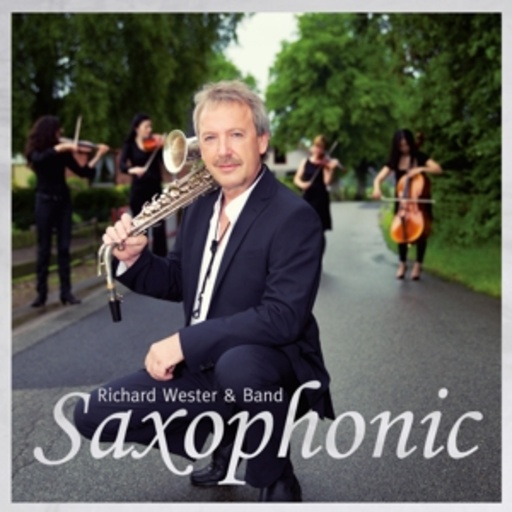 Richard Wester – Saxophonic