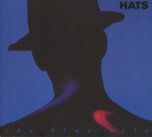The Blue Nile – Hats