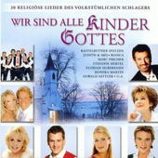 Diverse – Wir sind alle Kinder Gottes