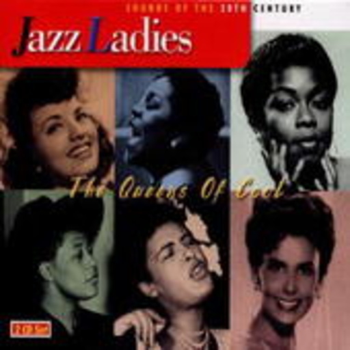 Diverse – Jazz Ladies - The Queens Of Cool